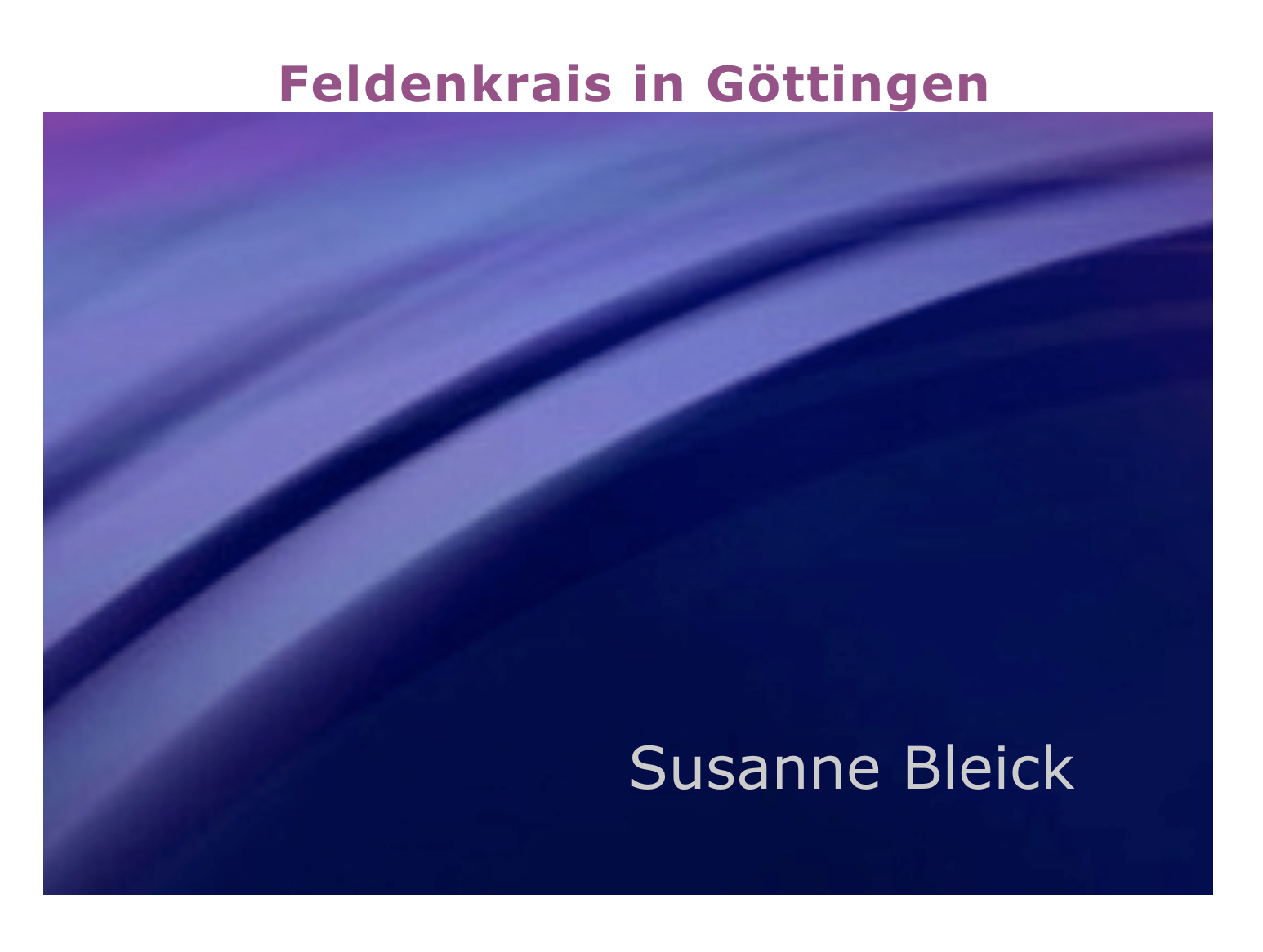 Feldenkrais Göttingen